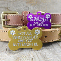Aluminum Bone / NOT ALL WHO WANDER / DIAMOND Engraved
